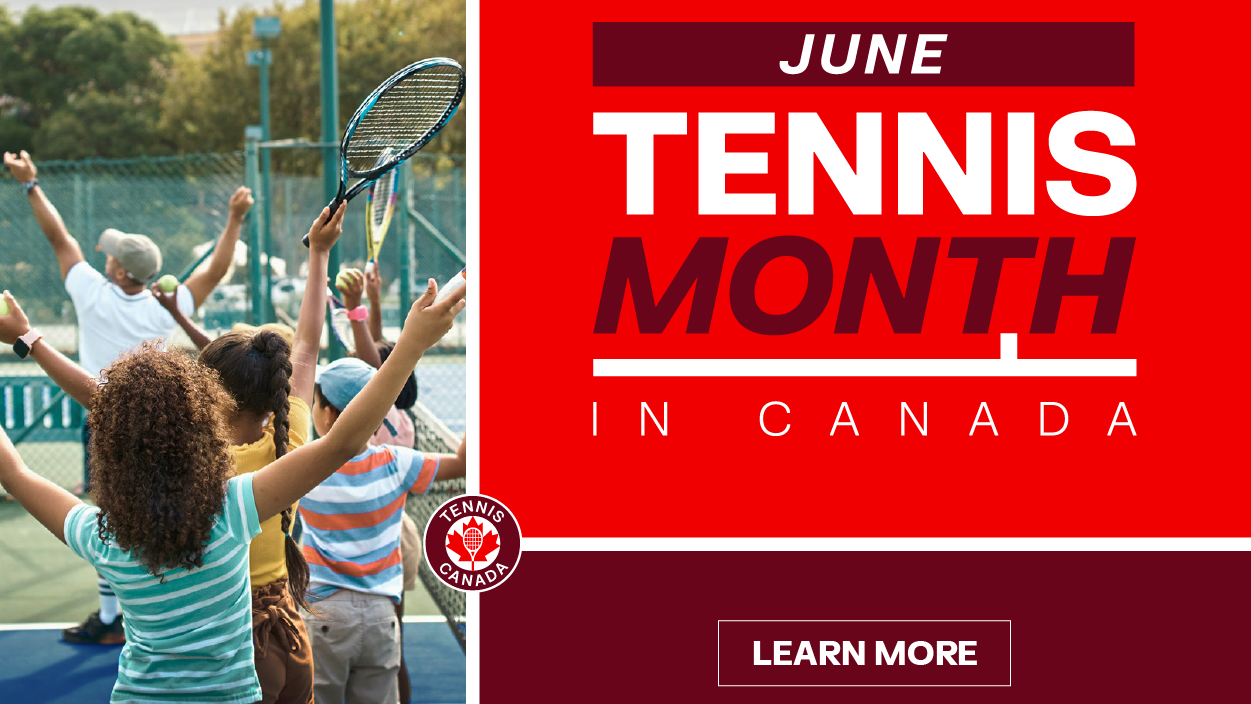 tennis month in canada