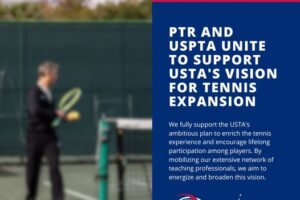 PTR and USPTA Unite to Support USTA's Vision for Tennis Expansion