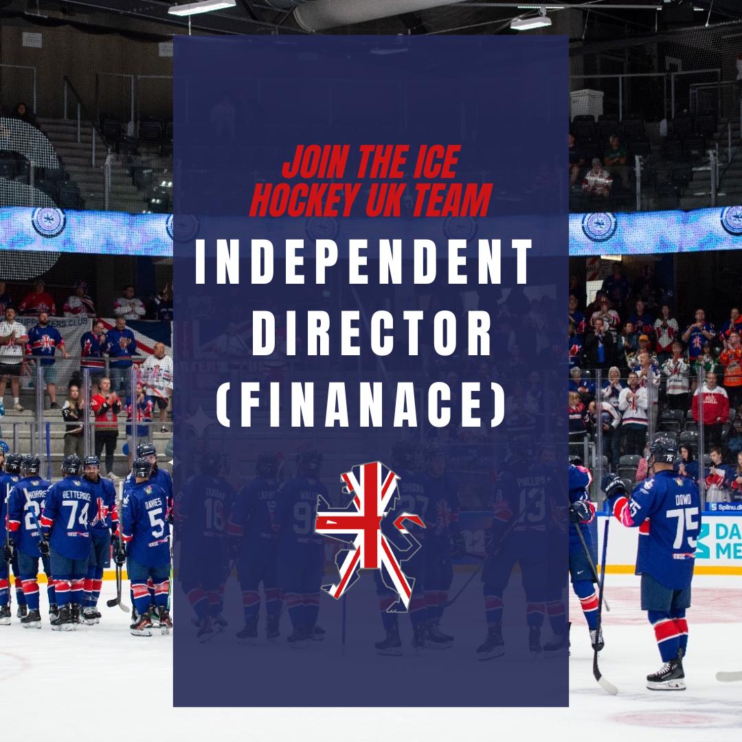 VACANCY: INDEPENDENT DIRECTOR (FINANCE) - Ice Hockey UK