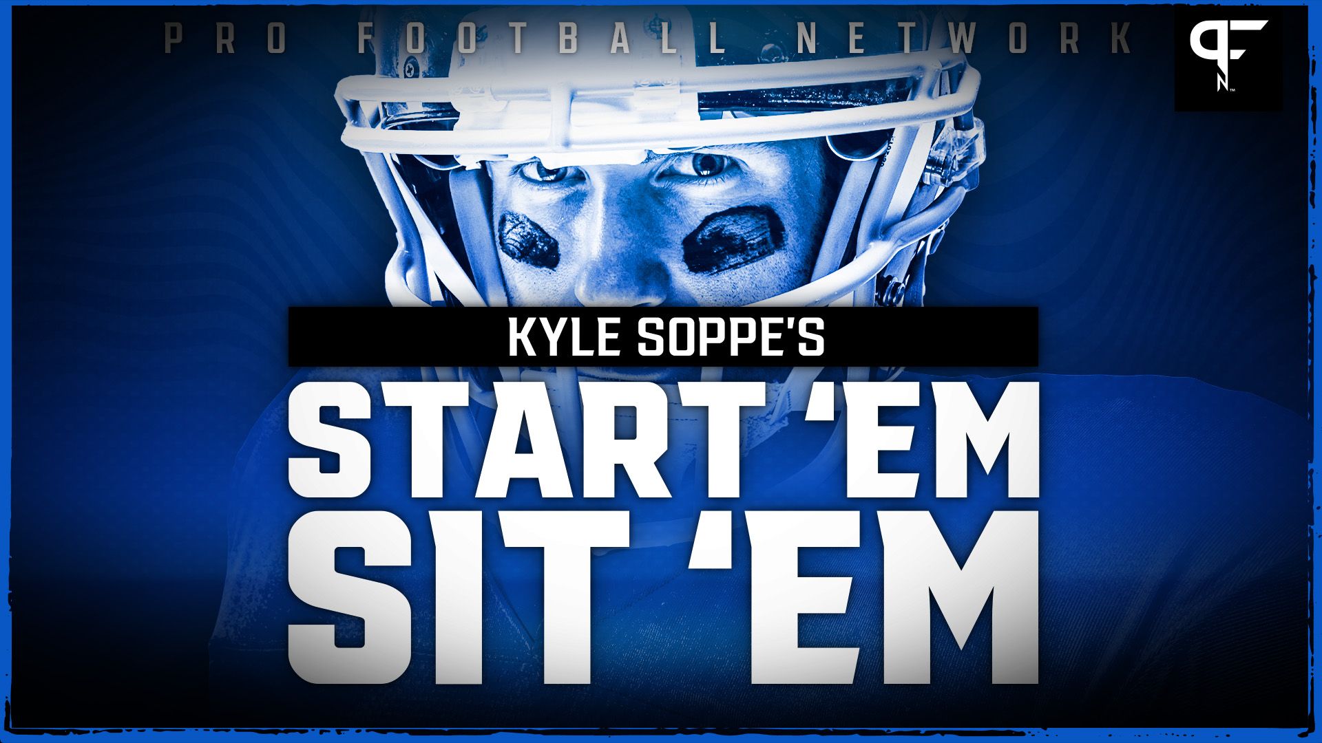 Soppe's Week 5 Fantasy Football Start 'Em Sit 'Em: Analysis for Every Player in Every Game