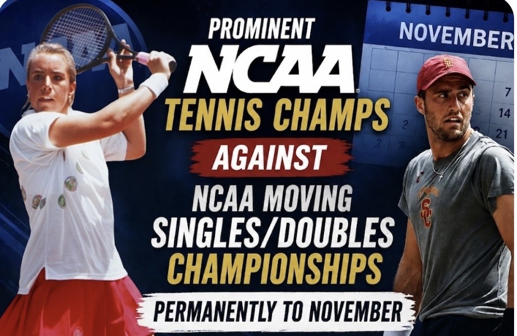 Major Champions Oppose Permanent Shift of NCAA Singles and Doubles Championships to November